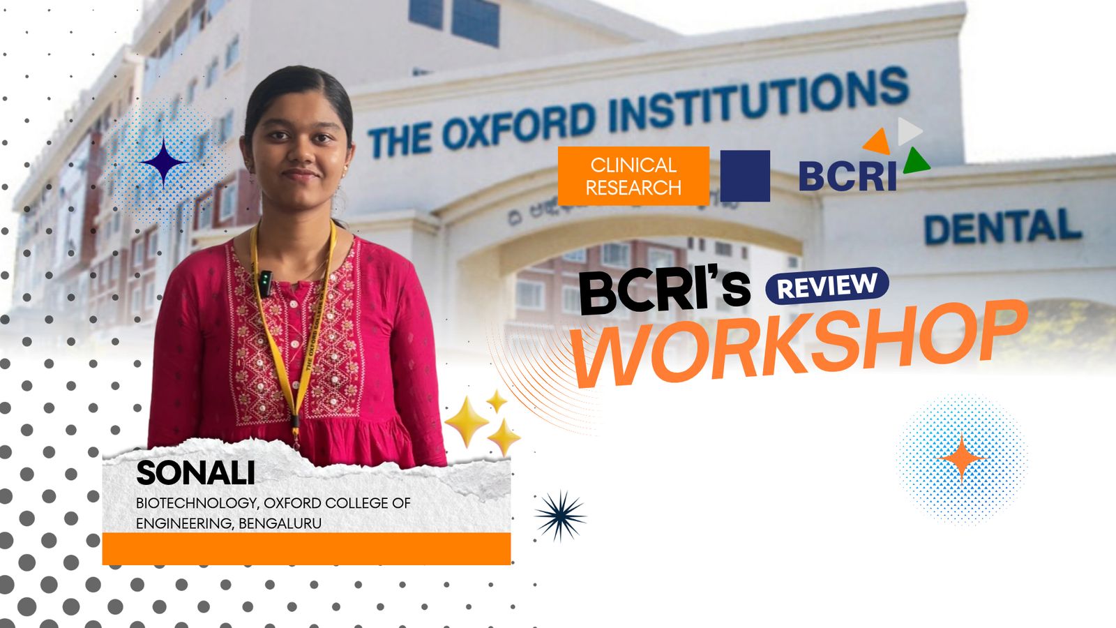 Sonali, a Biotechnology student, sharing her experience from BCRI’s 2-Day Integrated Clinical Research and Pharmacovigilance Workshop at Oxford College of Engineering, featuring practical exposure to Clinical Data Management, Clinevo Safety Database, and Pharmacovigilance.