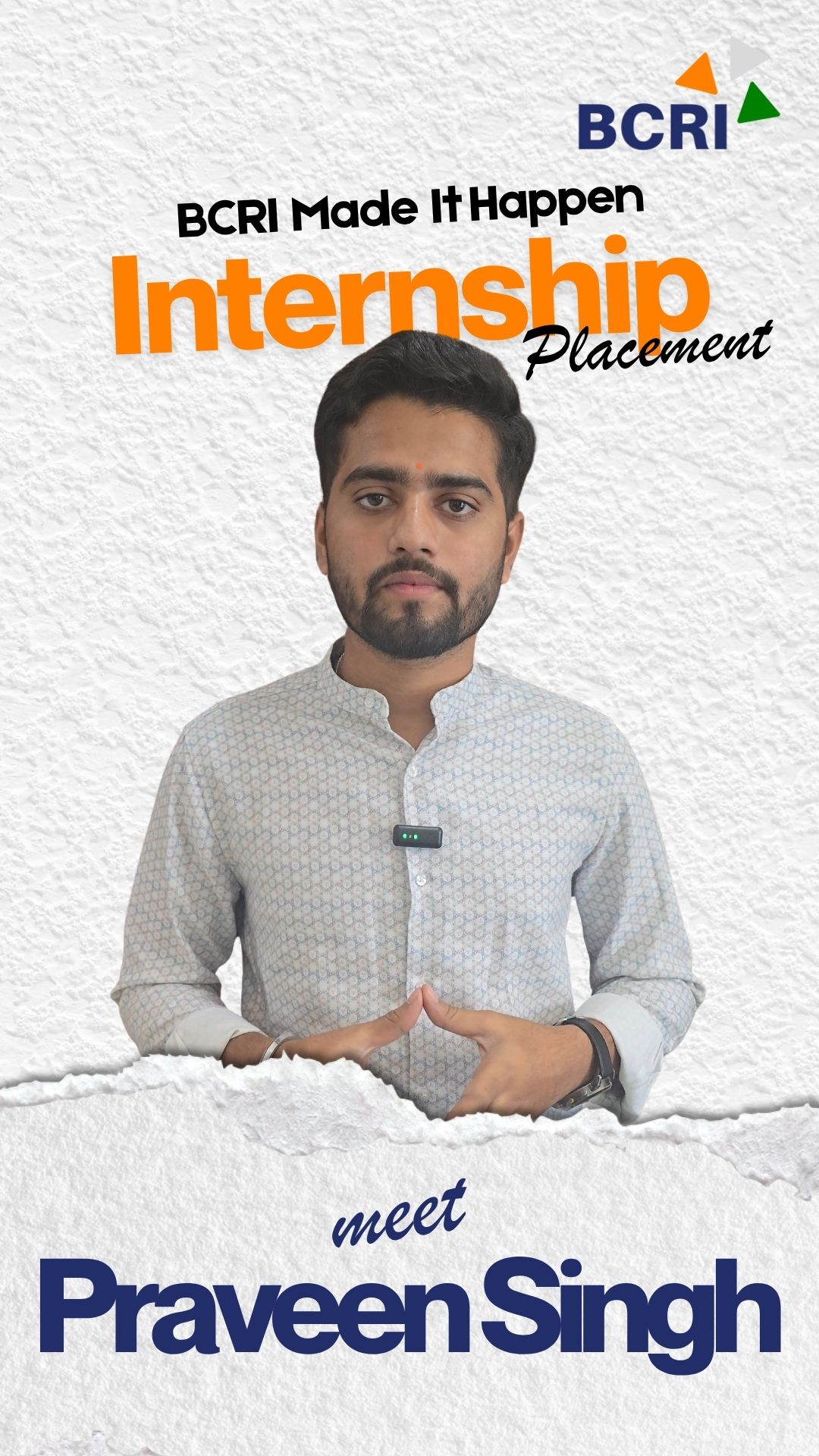 Praveen Singh Shares His BCRI Internship Journey