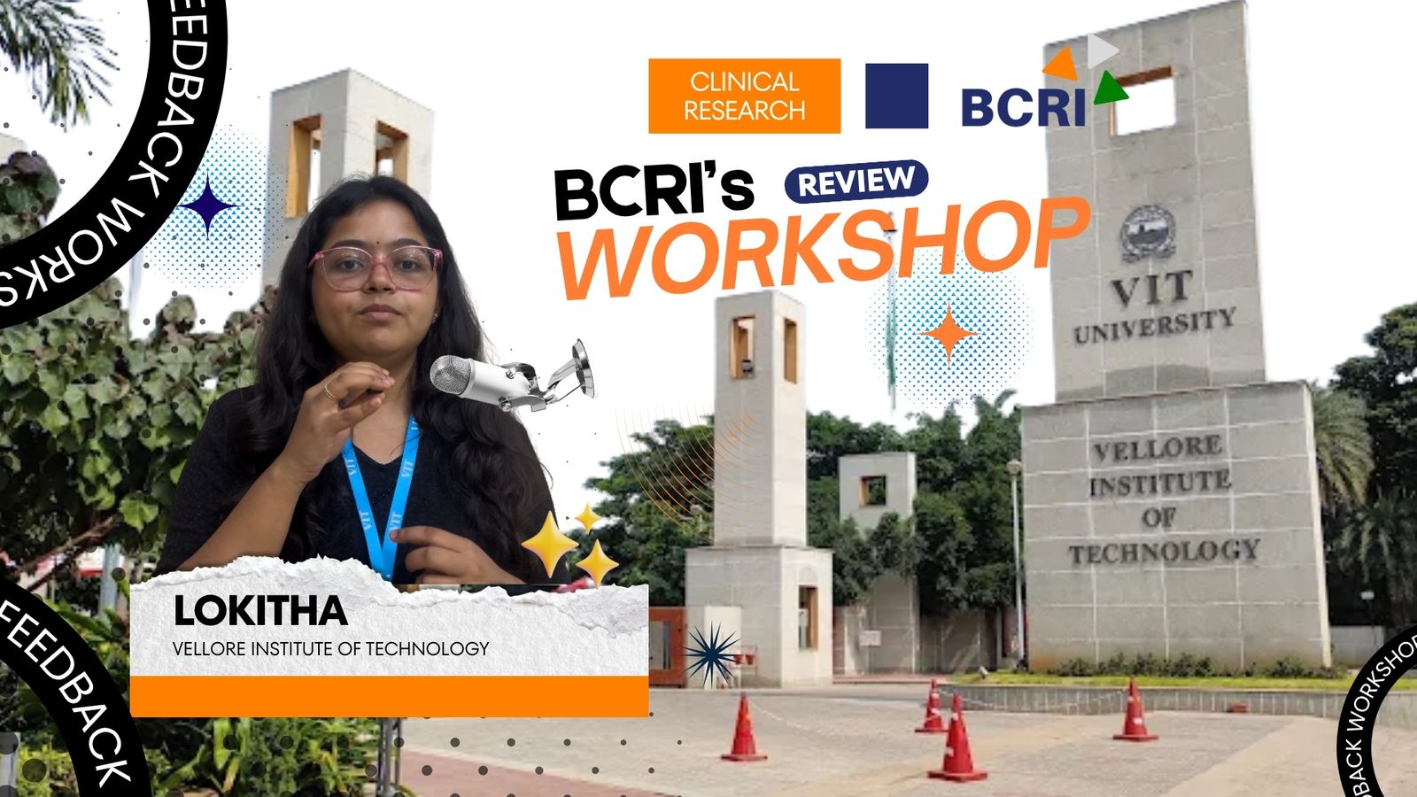 Featured image banner for BCRI's Review Workshop on Clinical Research. It features a portrait of Lokitha from Vellore Institute of Technology set against a background of the VIT campus entrance.