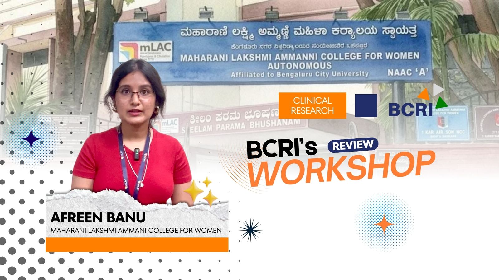Promotional graphic featuring Afreen Banu from Maharani Lakshmi Ammani College for Women sharing a review for BCRI's Clinical Research and Clinical Data Management Workshop.