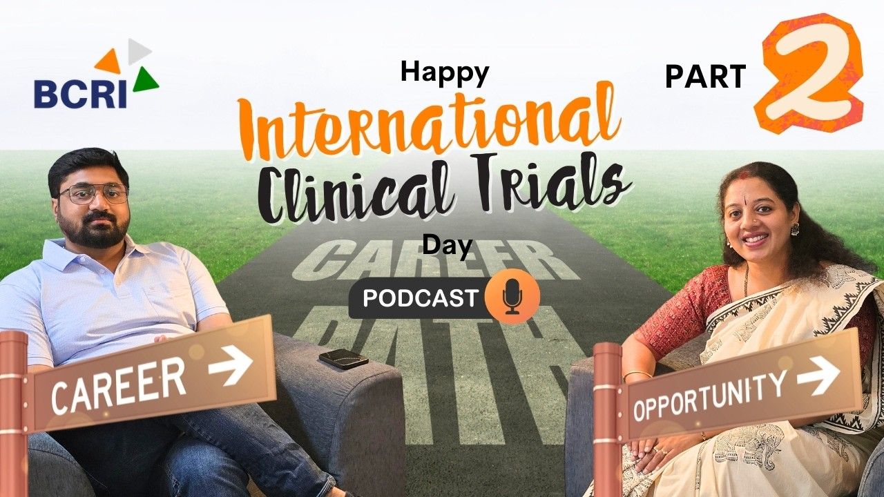 BCRI Clinical Research Career Pathway Podcast Part 2 discussing interviews, professional behavior, and the role of AI in clinical research careers.