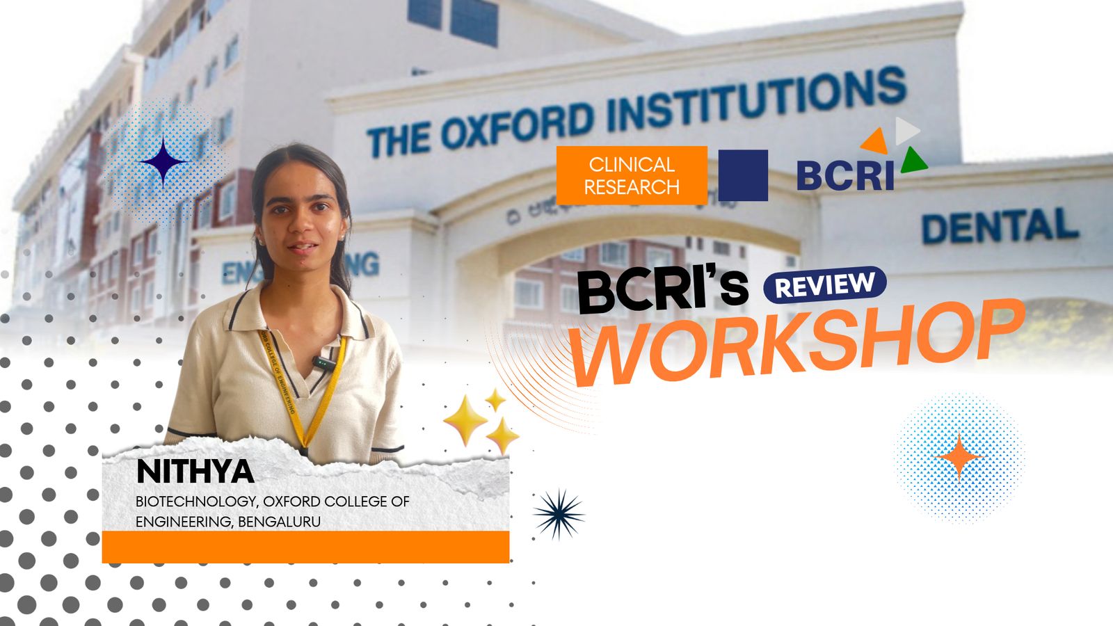 Nithya from the Department of Biotechnology sharing her feedback after attending BCRI’s 2-Day Integrated Clinical Research and Pharmacovigilance Workshop at Oxford College of Engineering, highlighting hands-on Clinical Data Management, Clinevo Safety Database, Pharmacovigilance, and drug safety training.