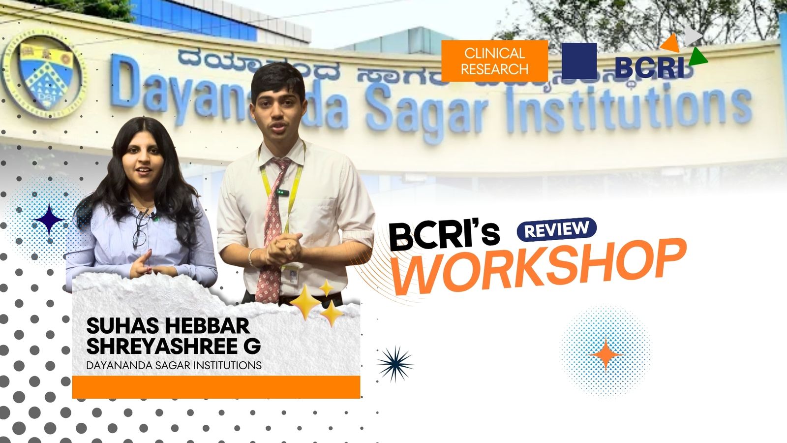 BCRI | Feedback | Suhas Hebbar Shreyashree G | DSU bangalore | CDM | Clinical Research