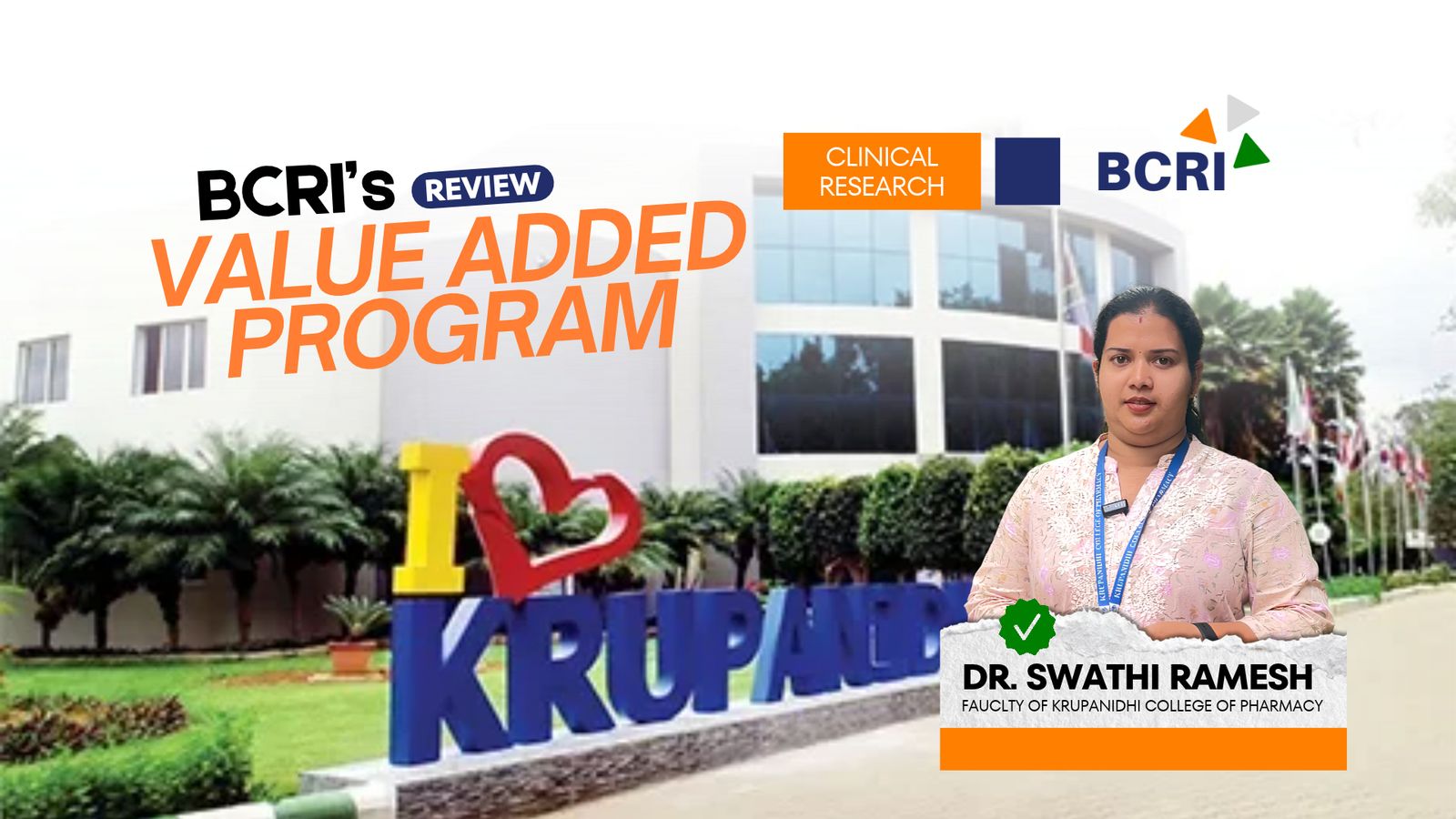 Dr. Swathi, faculty member at Krupanidhi College of Pharmacy, sharing her experience of BCRI’s Clinical Research Value Added Program.