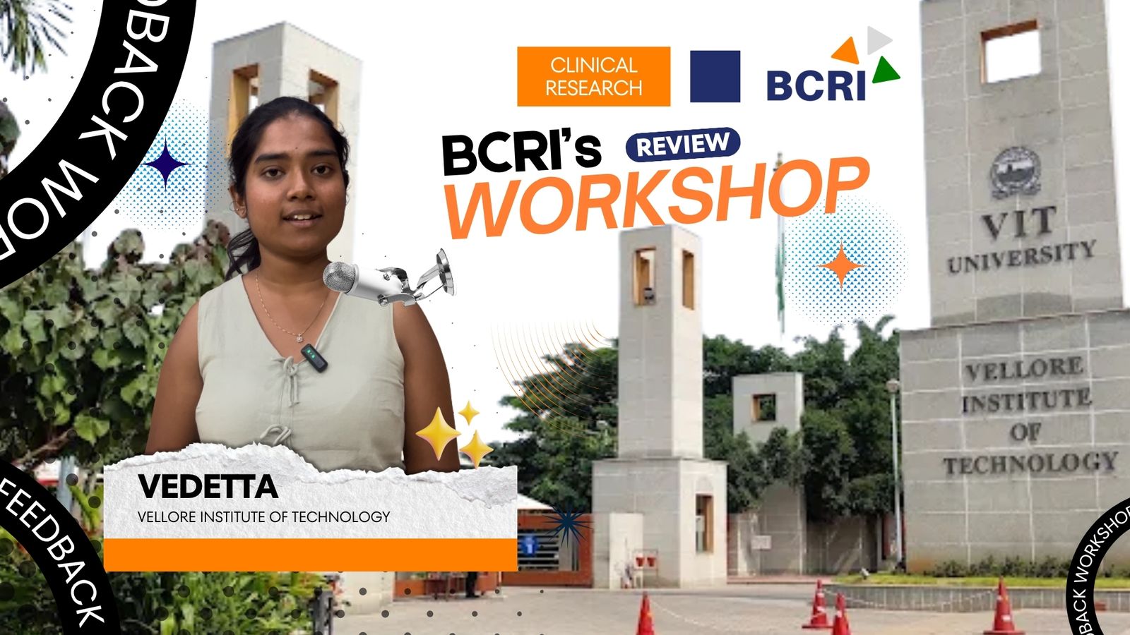 CRI Clinical Research Review Workshop banner featuring student feedback at Vellore Institute of Technology.