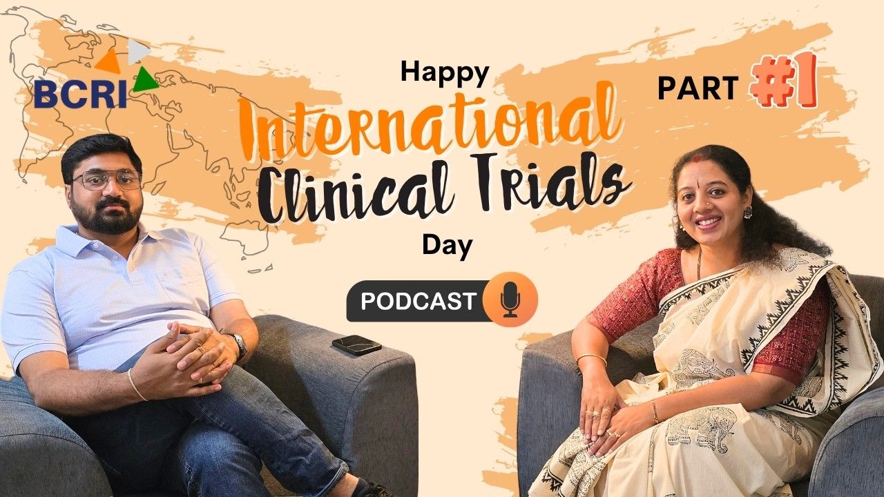 BCRI International Clinical Trials Day podcast featuring clinical research professionals discussing clinical trials and industry insights