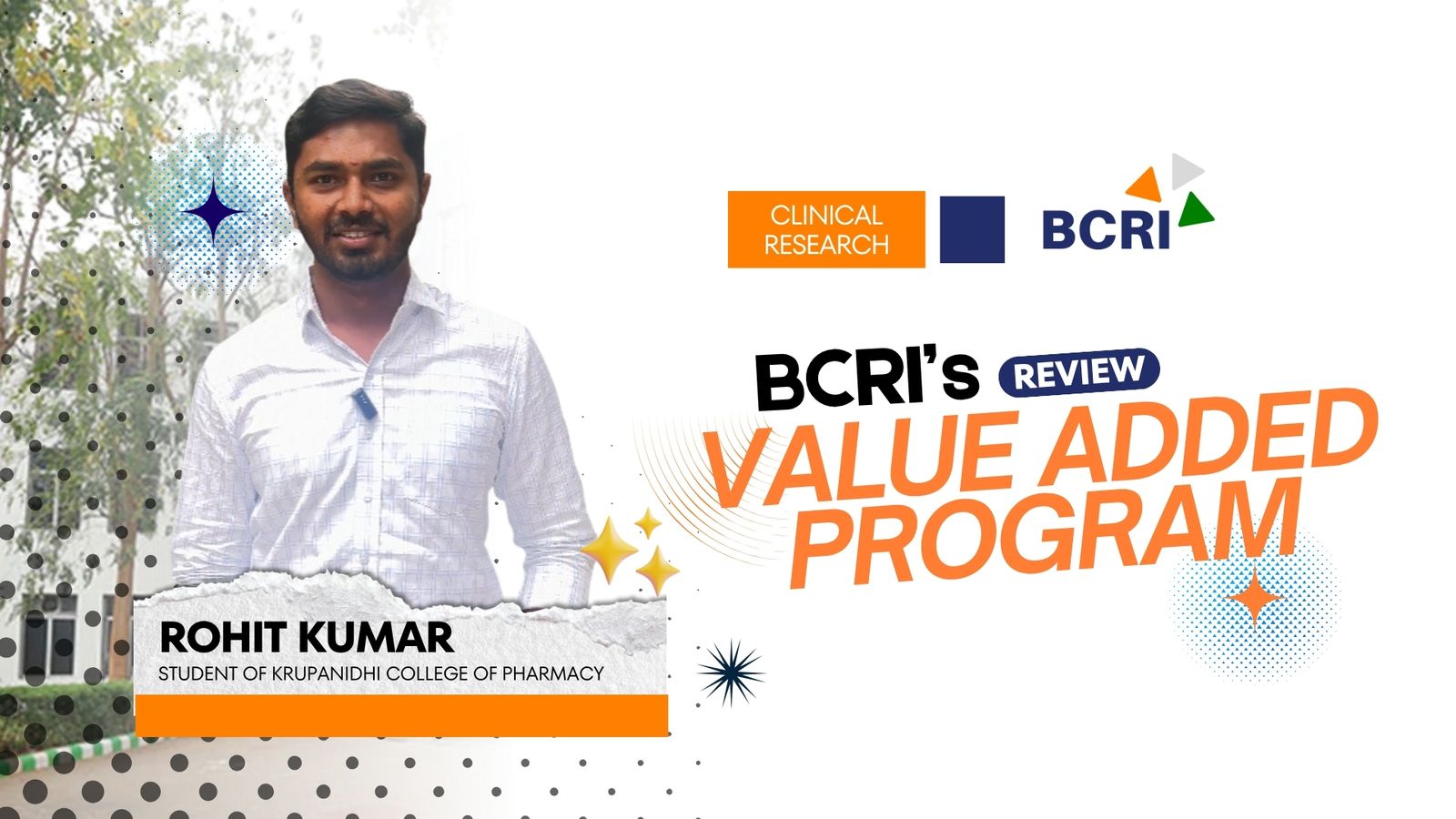 Rohit Kumar sharing his feedback after participating in the 36-Hour Value Added Programme conducted by Bangalore Clinical Research Institute in collaboration with Krupanidhi College of Pharmacy, featuring industry-focused Clinical Research learning and practical exposure.