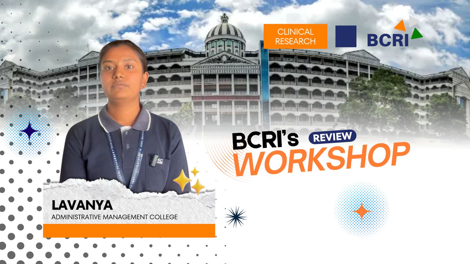 BCRI Workshop review by Lavanya from Administrative Management College