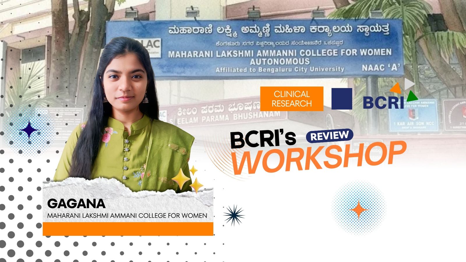 Gagana from Maharani Lakshmi Ammani College for Women sharing a review for BCRI's Clinical Research Workshop.