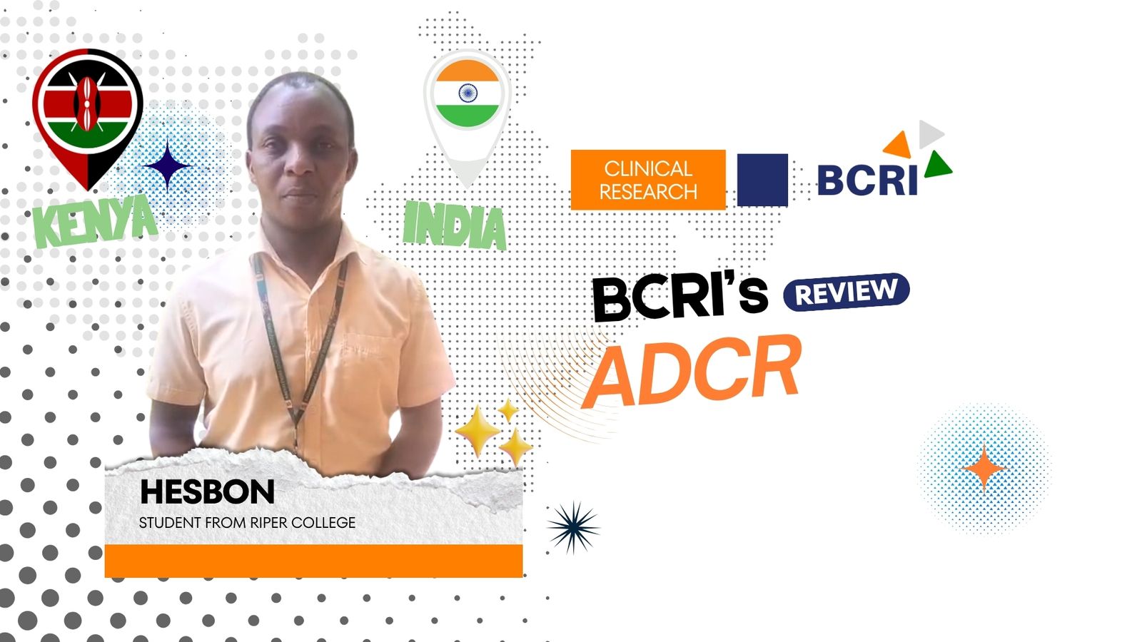 Hesbon, an international student from Kenya currently studying at RIPER, sharing his experience with BCRI and his journey into Clinical Research and Clinical Data Management through industry-oriented training.