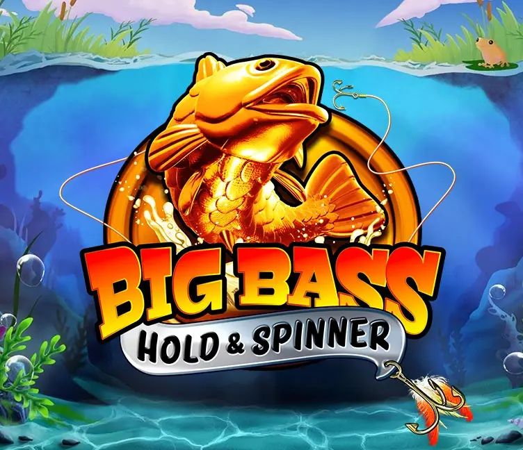 Big Bass - Hold & Spinner