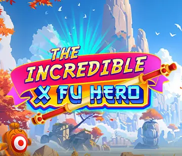 The Incredible X Fu Hero