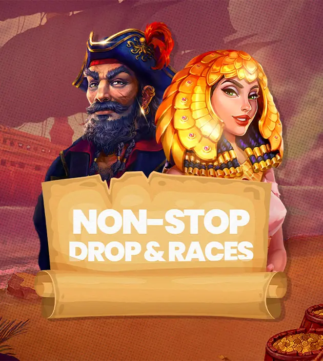 Non-Stop Drops & Races 6.000.000 €