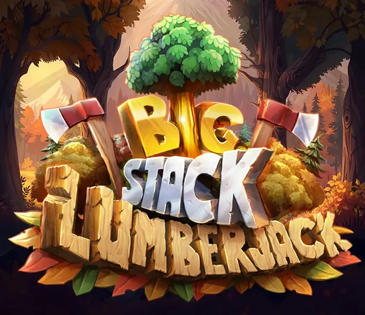 Big Stack Lumberjack