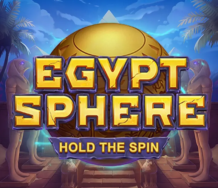 Egypt Sphere: Hold The Spin