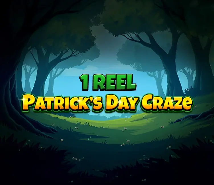 1 Reel - Patrick's Day Craze