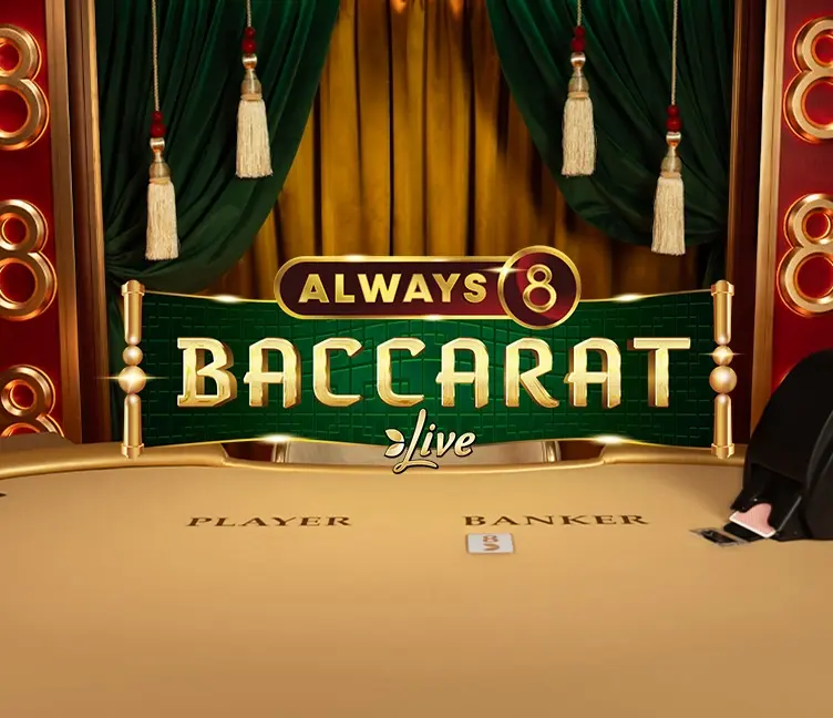 Always 8 Baccarat