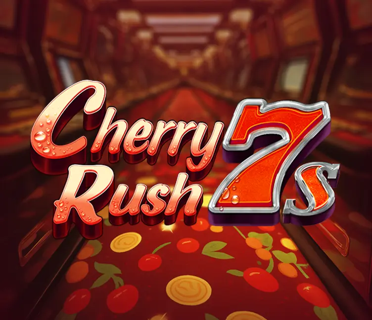 Cherry Rush 7s