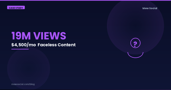 Faceless Content — สร้าง 2 เพจล้านวิว ไม่เคยเห็นหน้าเจ้าของ รายได้ $4,500/เดือน