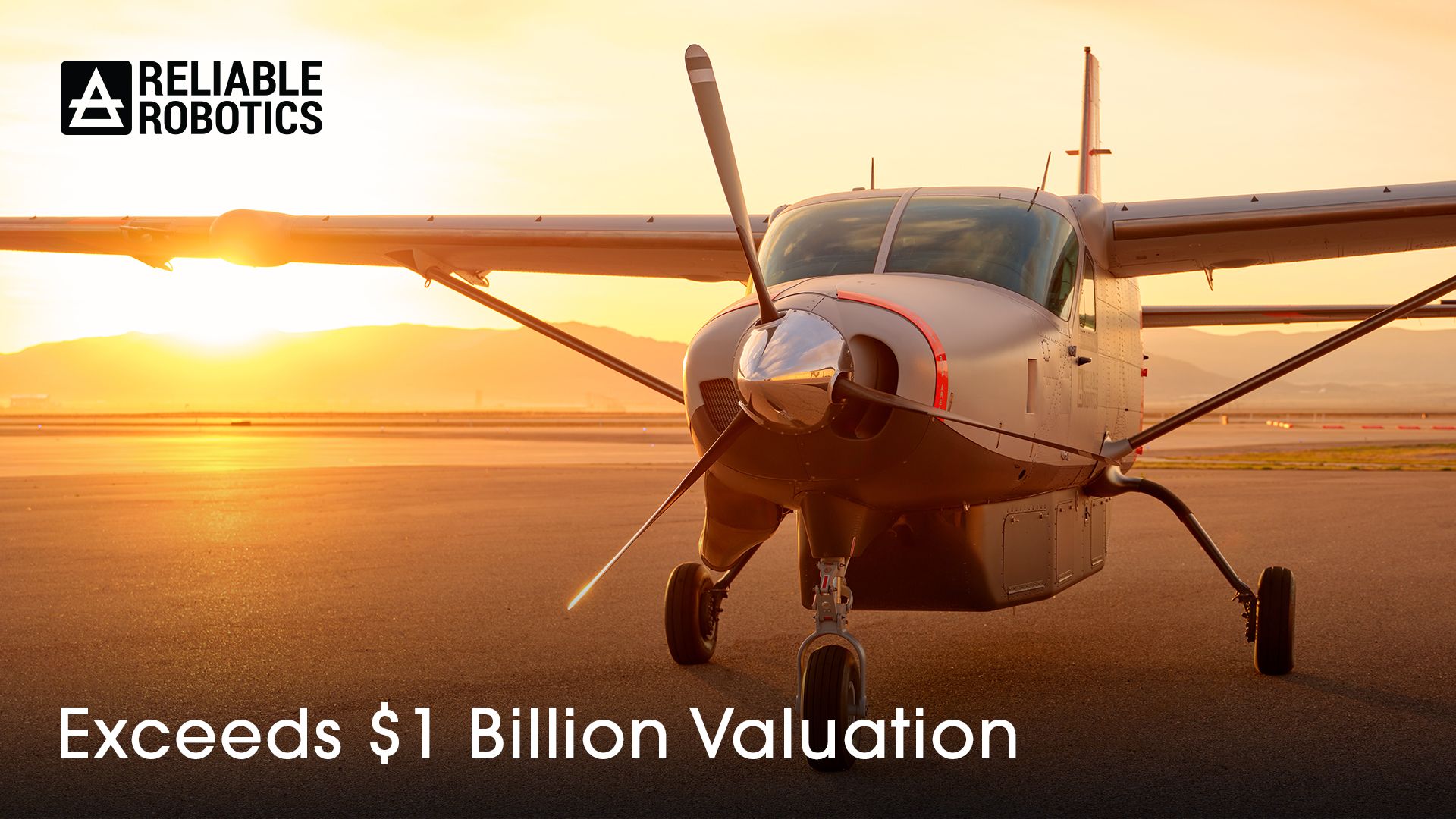 Reliable Robotics Extends Series D With $115 Million