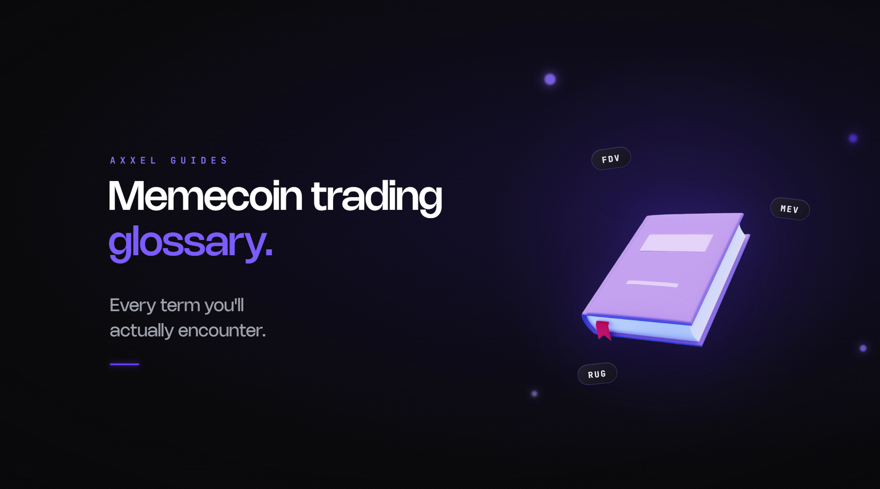 Glossary of crypto and memecoin trading terminology