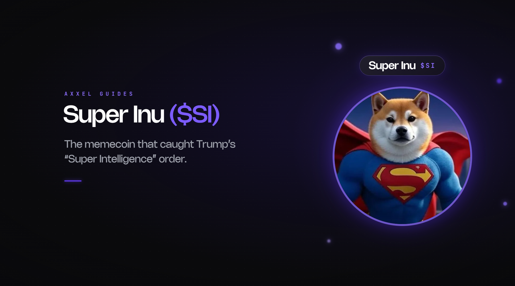 Story of the Super Inu memecoin and the Super Intelligence executive order