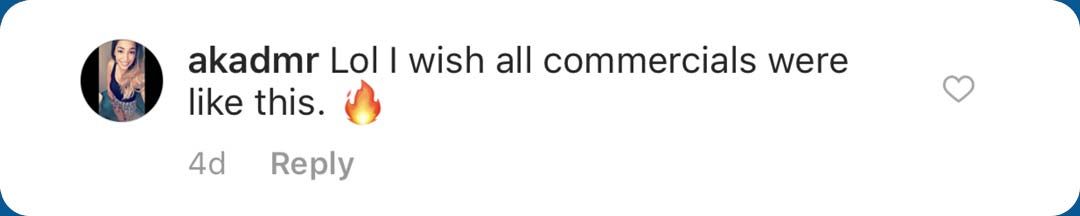 Comment from akadmr: "Lol I wish all commercials were like this"