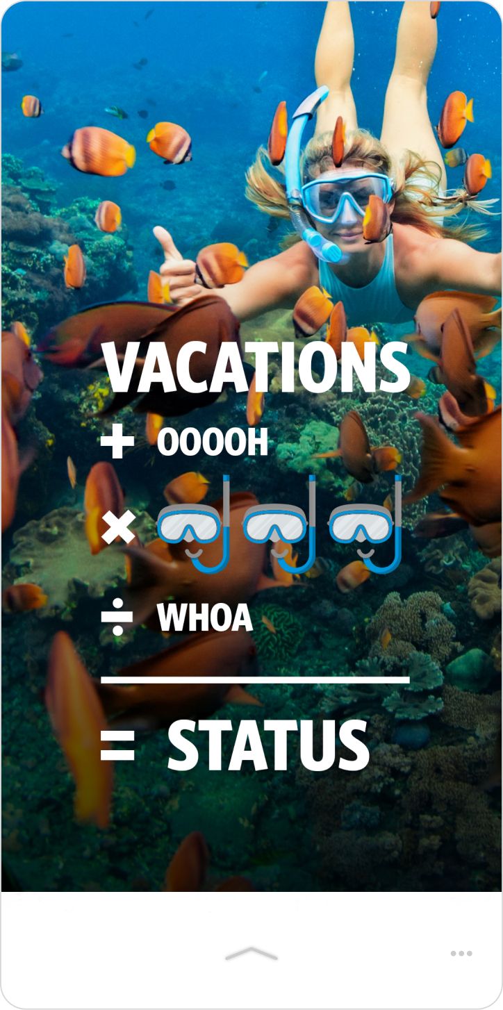 Instagram Post - "Vacations + Ooooh * Snorkels / Whoa = Status"