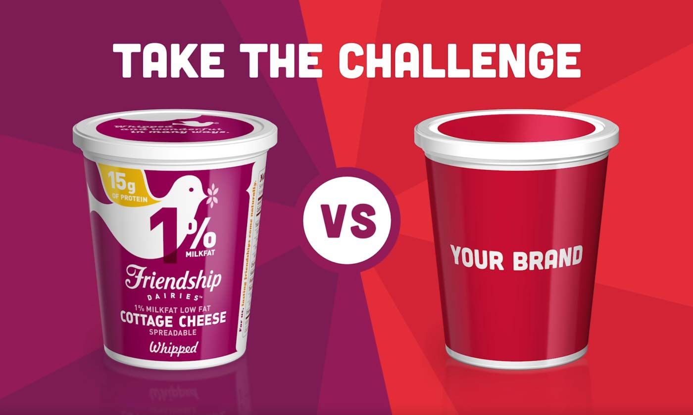 "Take the Challenge! Friendship Dairies vs. Your Brand."