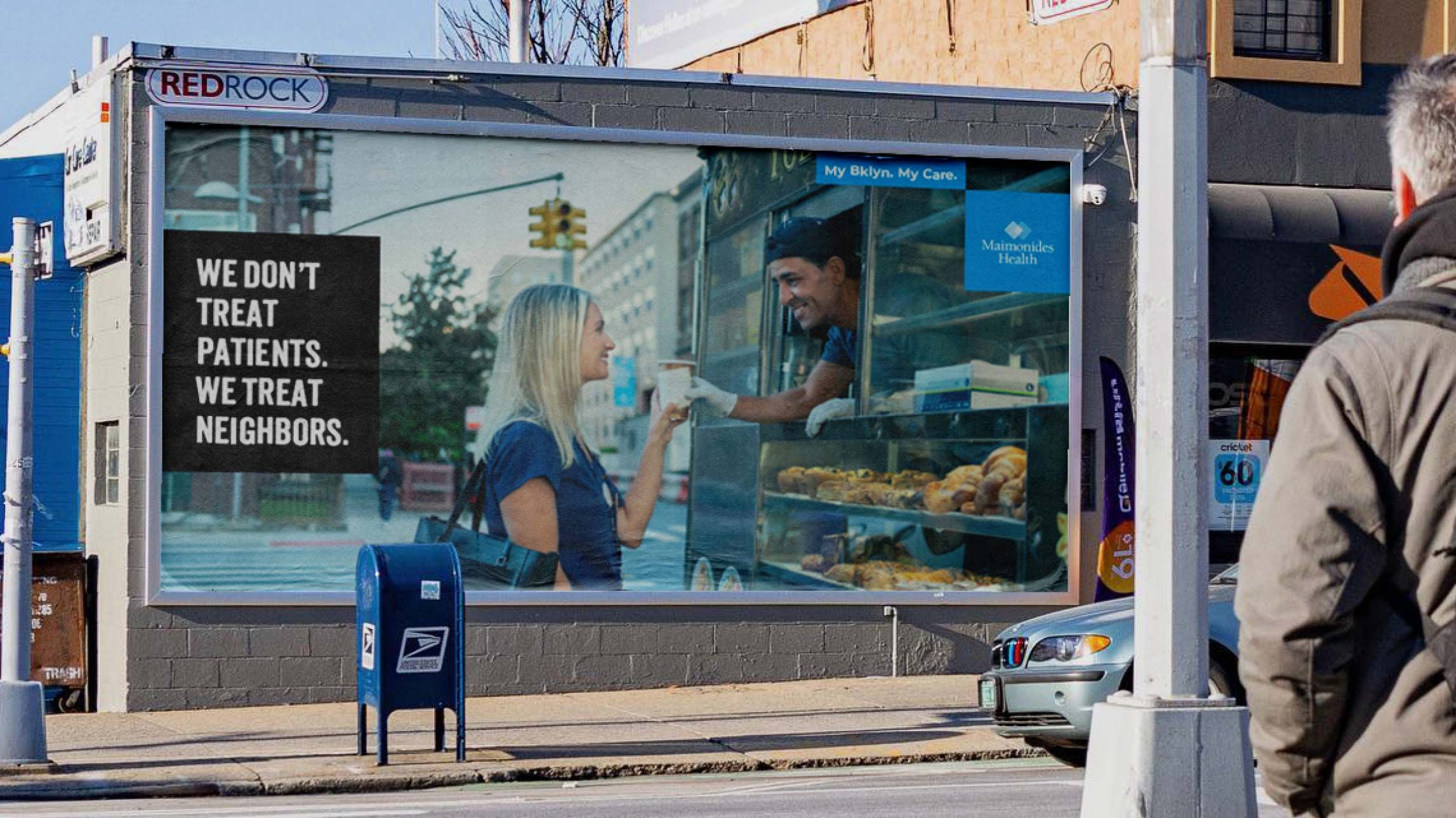 Photograph of outdoor Maimonides advertisement that says, "We don't treat patients. We treat neighbors."