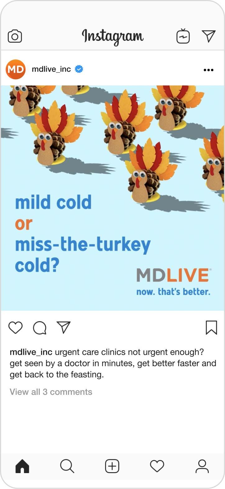 Screenshot of an MDLIVE Instagram post that says, "Mild cold, or miss-the-turkey cold?"