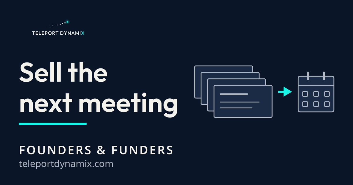 Pitch Deck Is a Trailer, Not the Film Investors Buy. Teleport Dynamix, Founders & Funders.