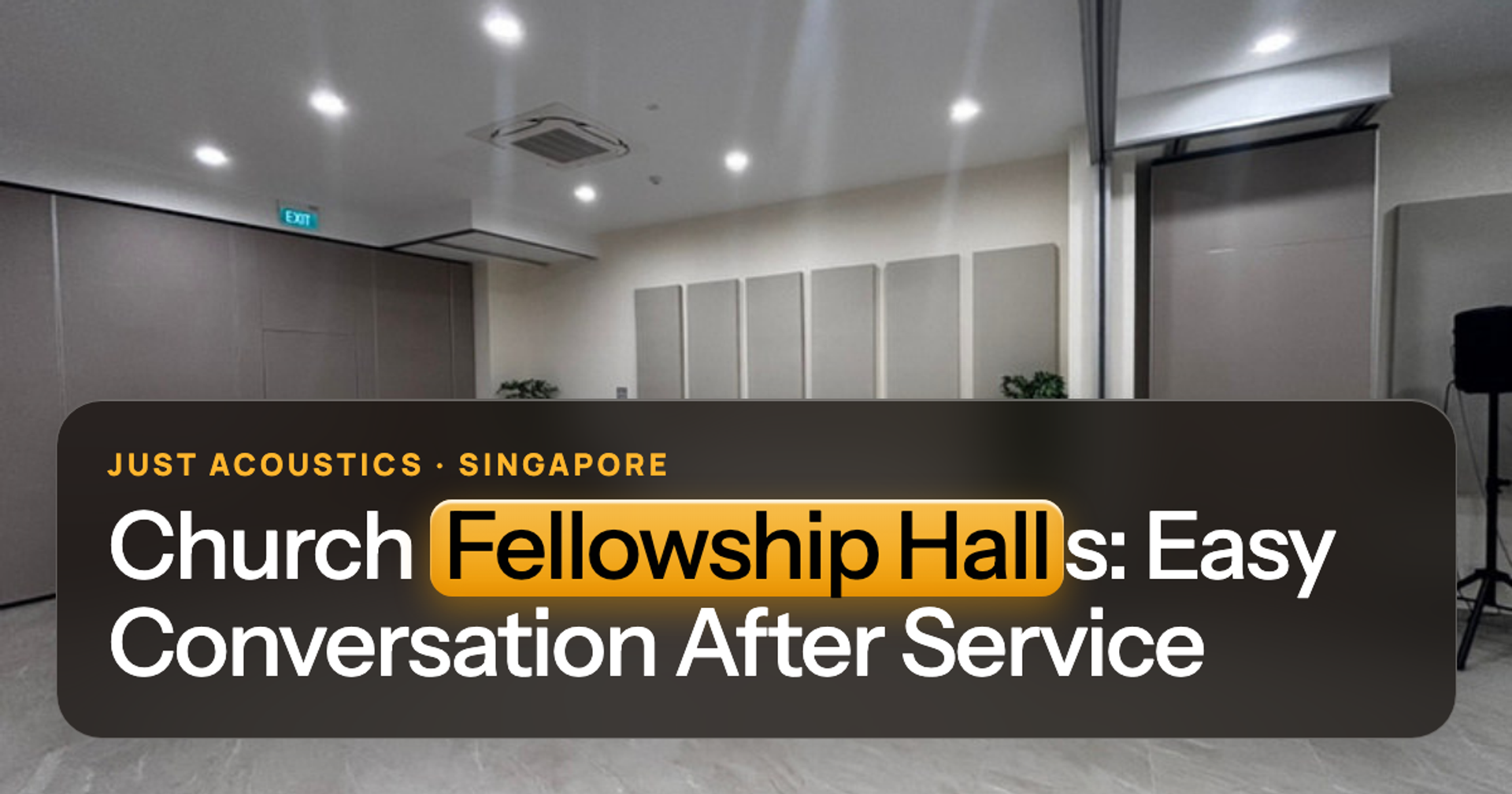 Church hall with acoustic panels