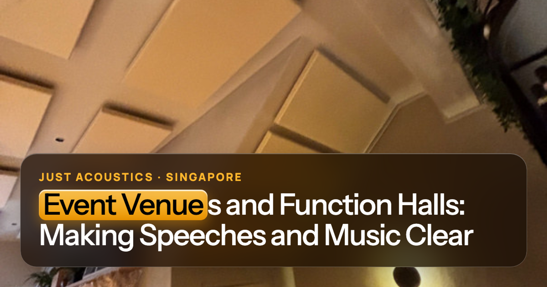 Event space with acoustic clouds on the ceiling