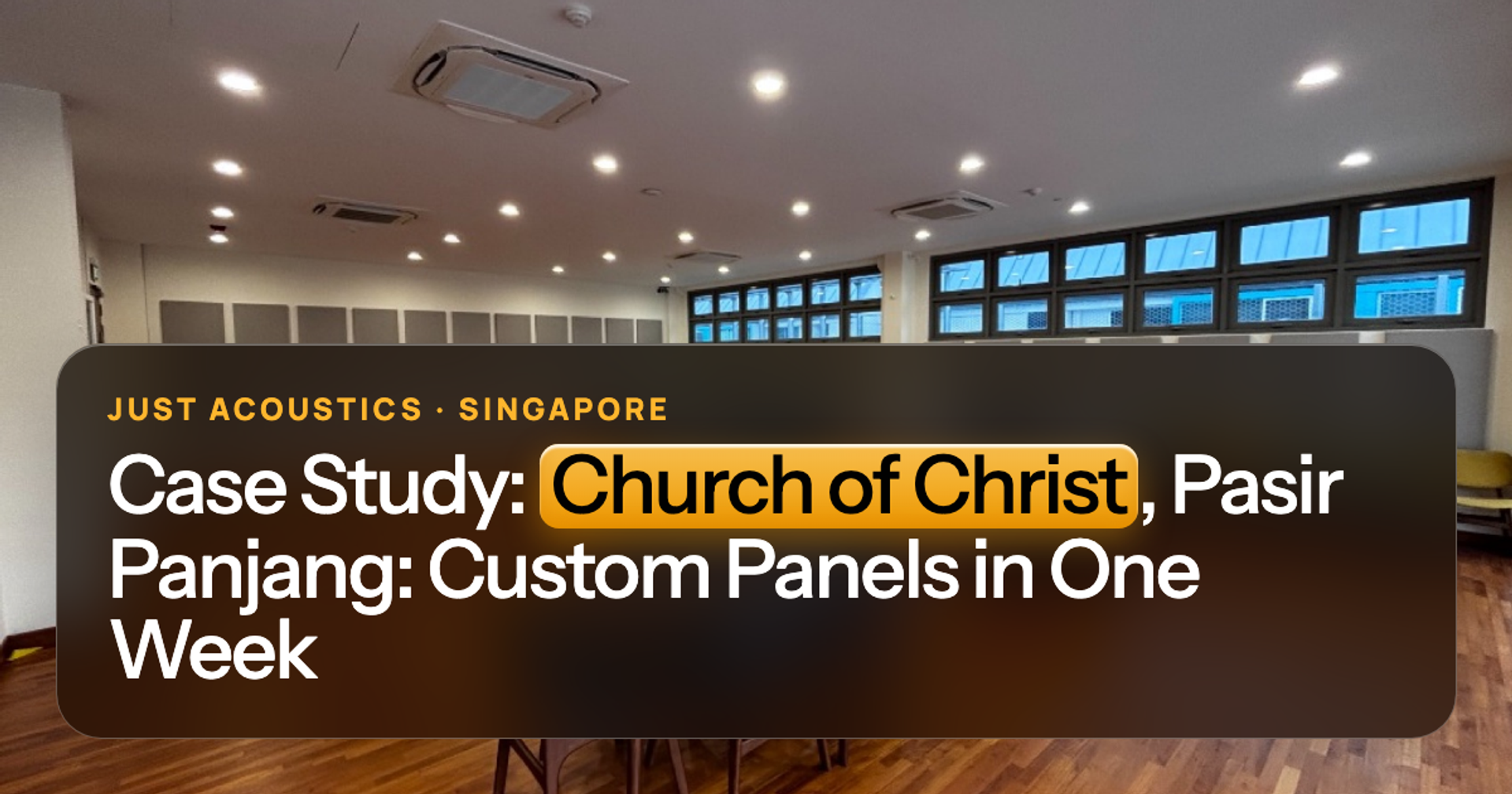 Church hall with tall fabric acoustic panels