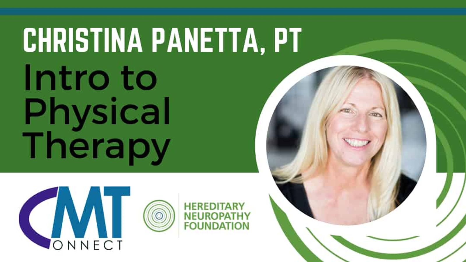 Christina Panetta, PT introduction to physical therapy presentation slide with professional headshot and CMT Connect logo.