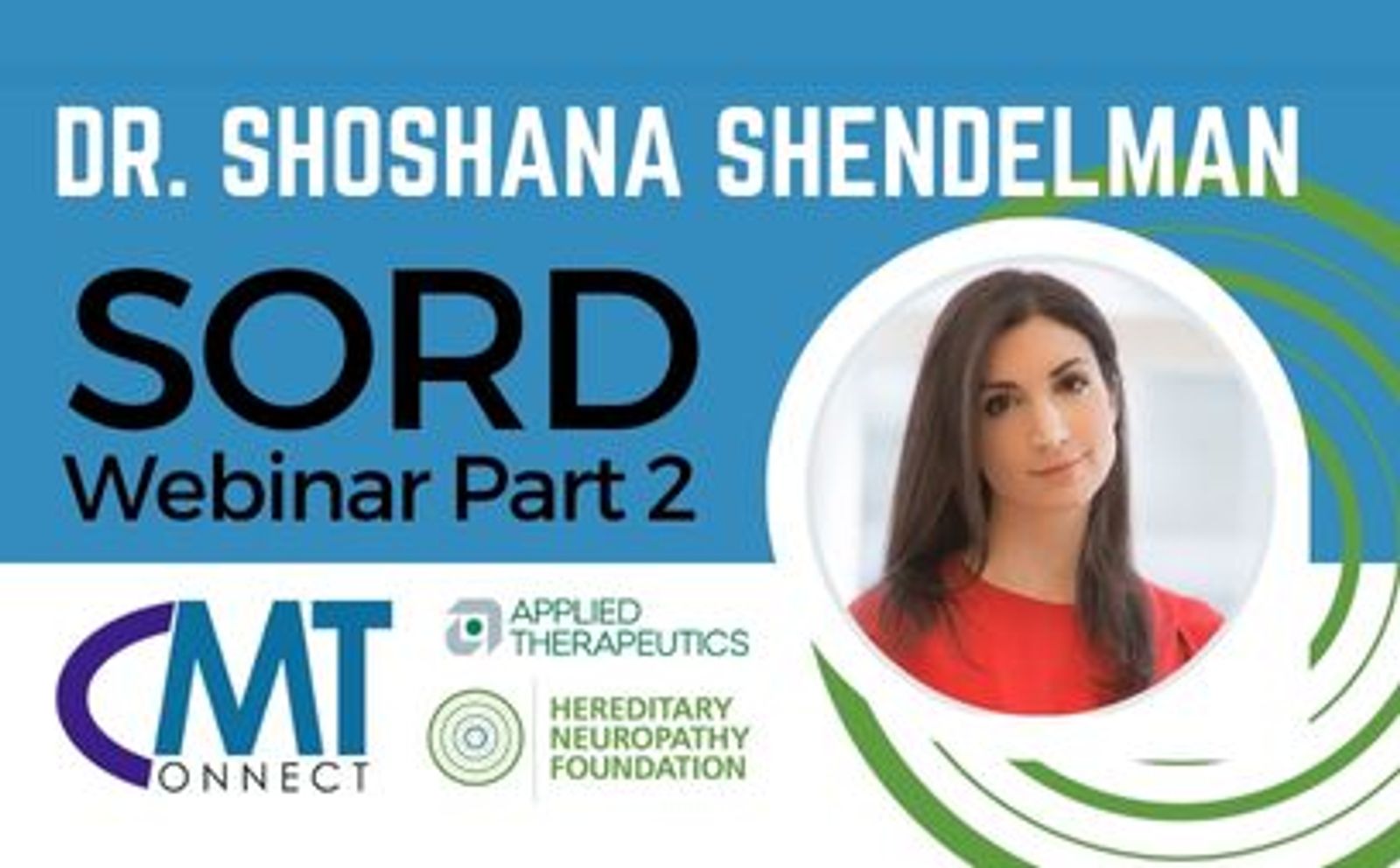 Gráfico promocional de la Parte 2 del seminario web de la Dra. Shoshana Shendelman SORD con foto de la ponente y logotipos.