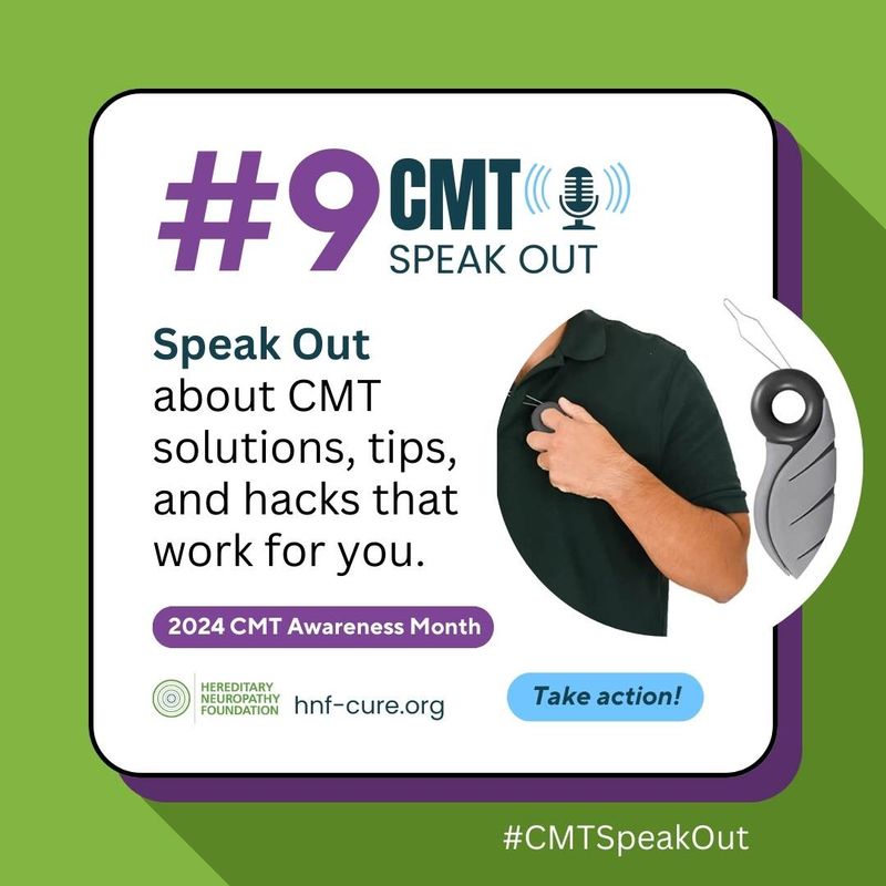 #9 CMT Speak Out campaign poster promoting 2024 CMT Awareness Month with microphone icon and person holding arm.