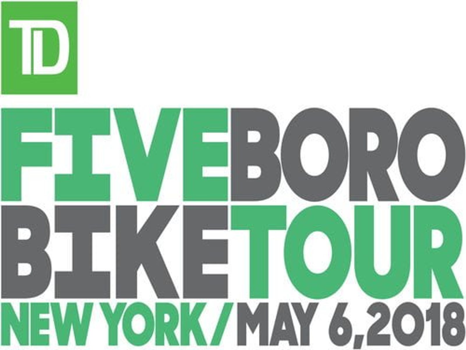 TD Fiveboro Bike Tour New York May 6, 2018 event poster with green and gray text