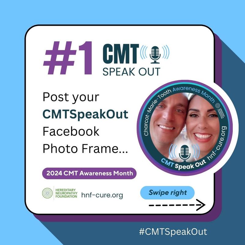Promotional graphic for #1 CMT Speak Out campaign featuring Facebook photo frame and circular badge for 2024 CMT Awareness Month.