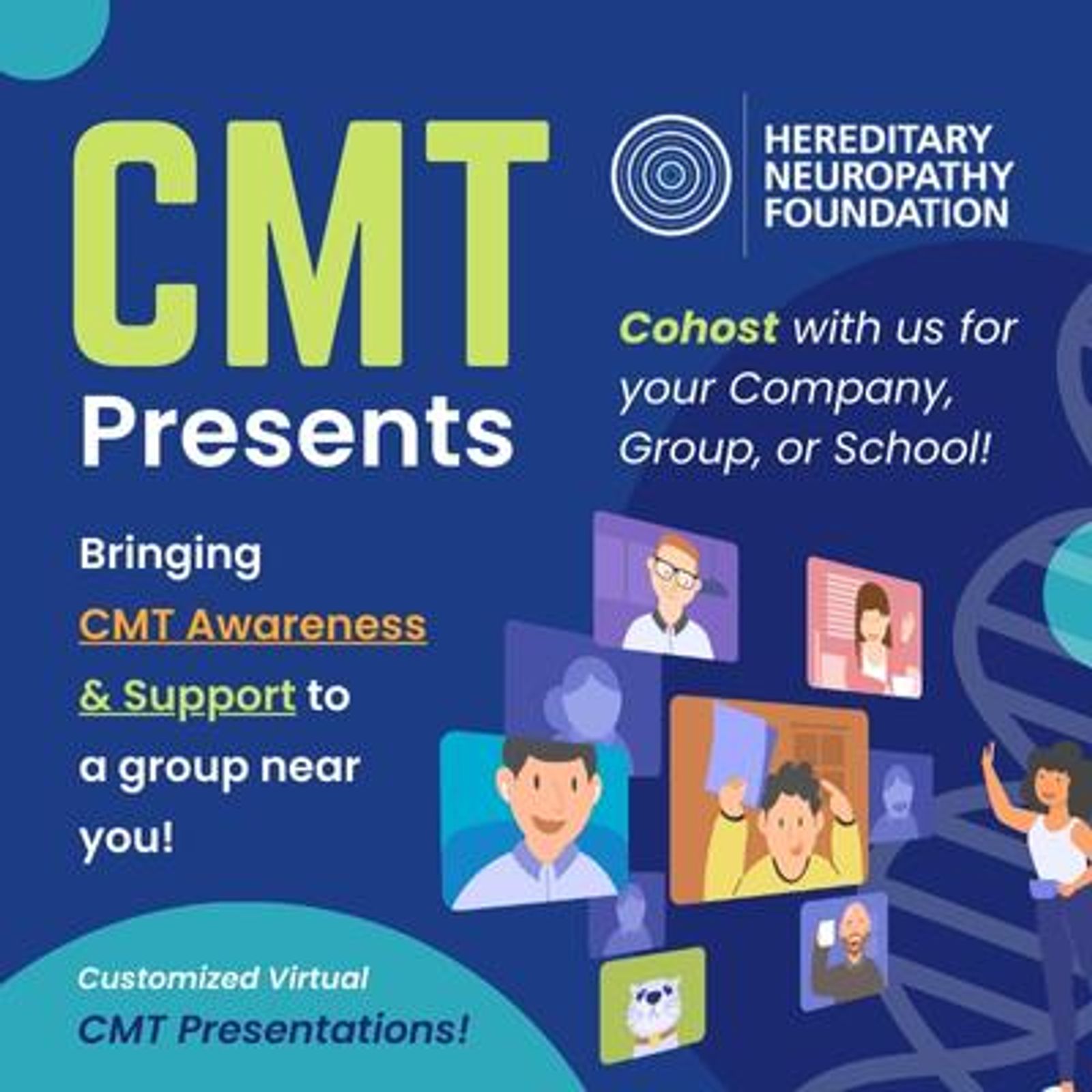 CMT Presents promotional graphic advertising customized virtual CMT presentations by the Hereditary Neuropathy Foundation.