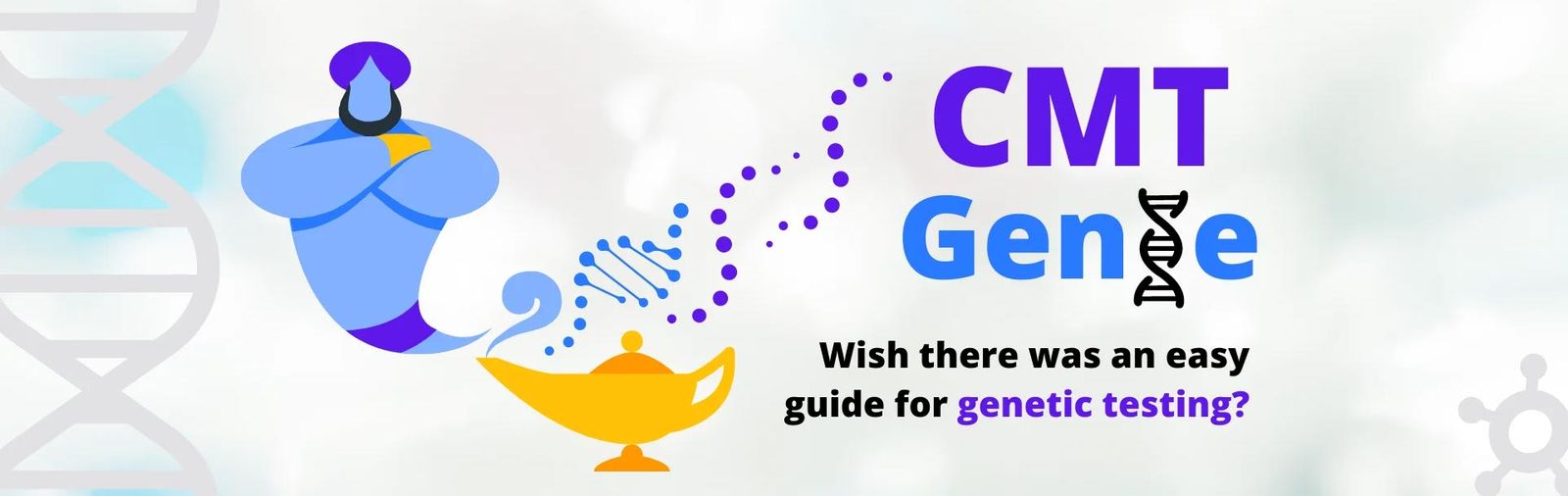 CMT Genie logo with genie lamp, DNA helix, and text "Wish there was an easy guide for genetic testing?"