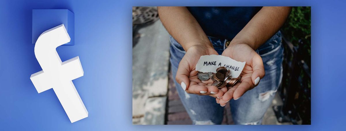 Logotipo de Facebook junto a manos sosteniendo monedas, con el texto "GENERE UN CAMBIO" escrito en la palma.