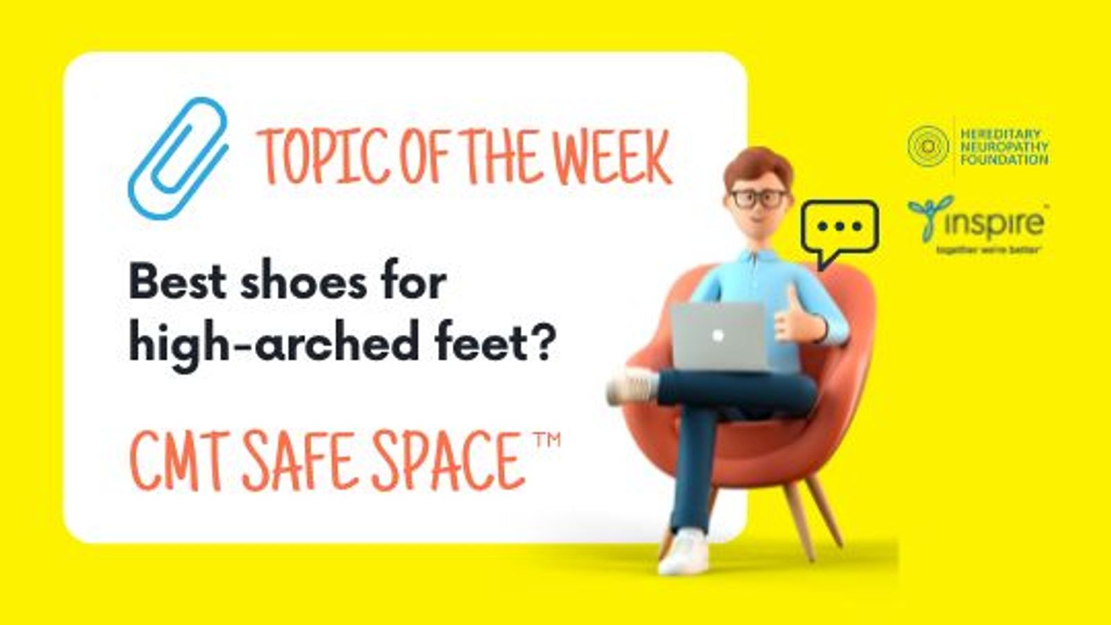 Topic of the Week banner: "Best shoes for high-arched feet?" with person on laptop in chair.