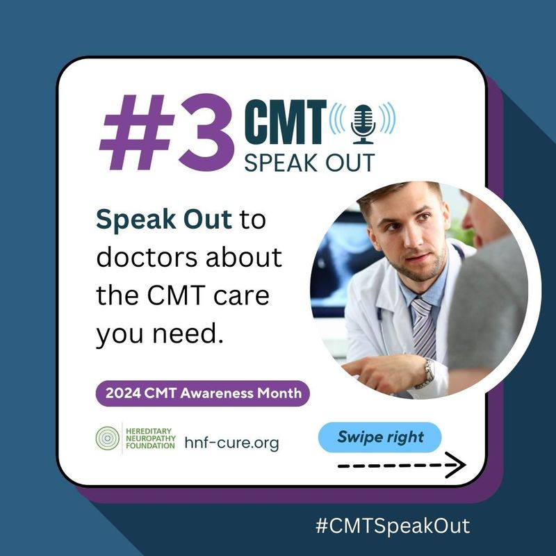 #3 CMT Speak Out campaign card showing doctor with text about speaking to doctors regarding CMT care needs.