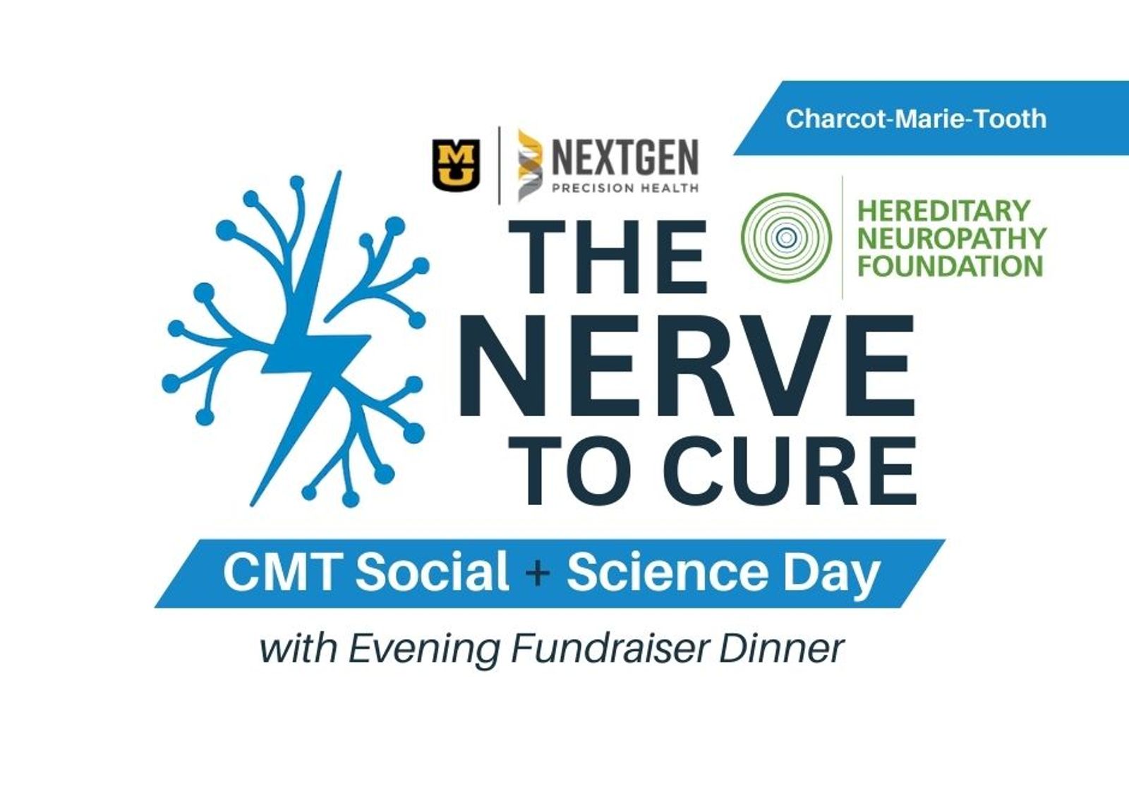 Logo for "The Nerve to Cure" CMT Social + Science Day with Evening Fundraiser Dinner event.