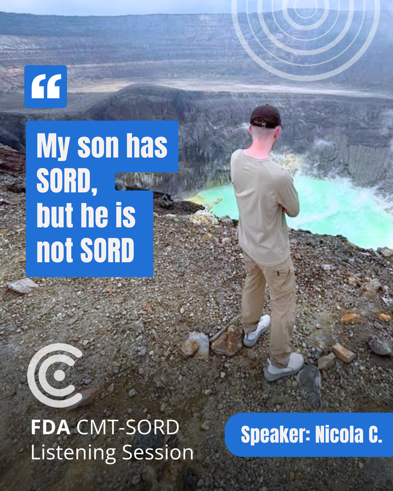 The son of speaker Nicola C. standing at the rim of a volcano crater, with her quote to the FDA: My son has SORD, but he is not SORD.