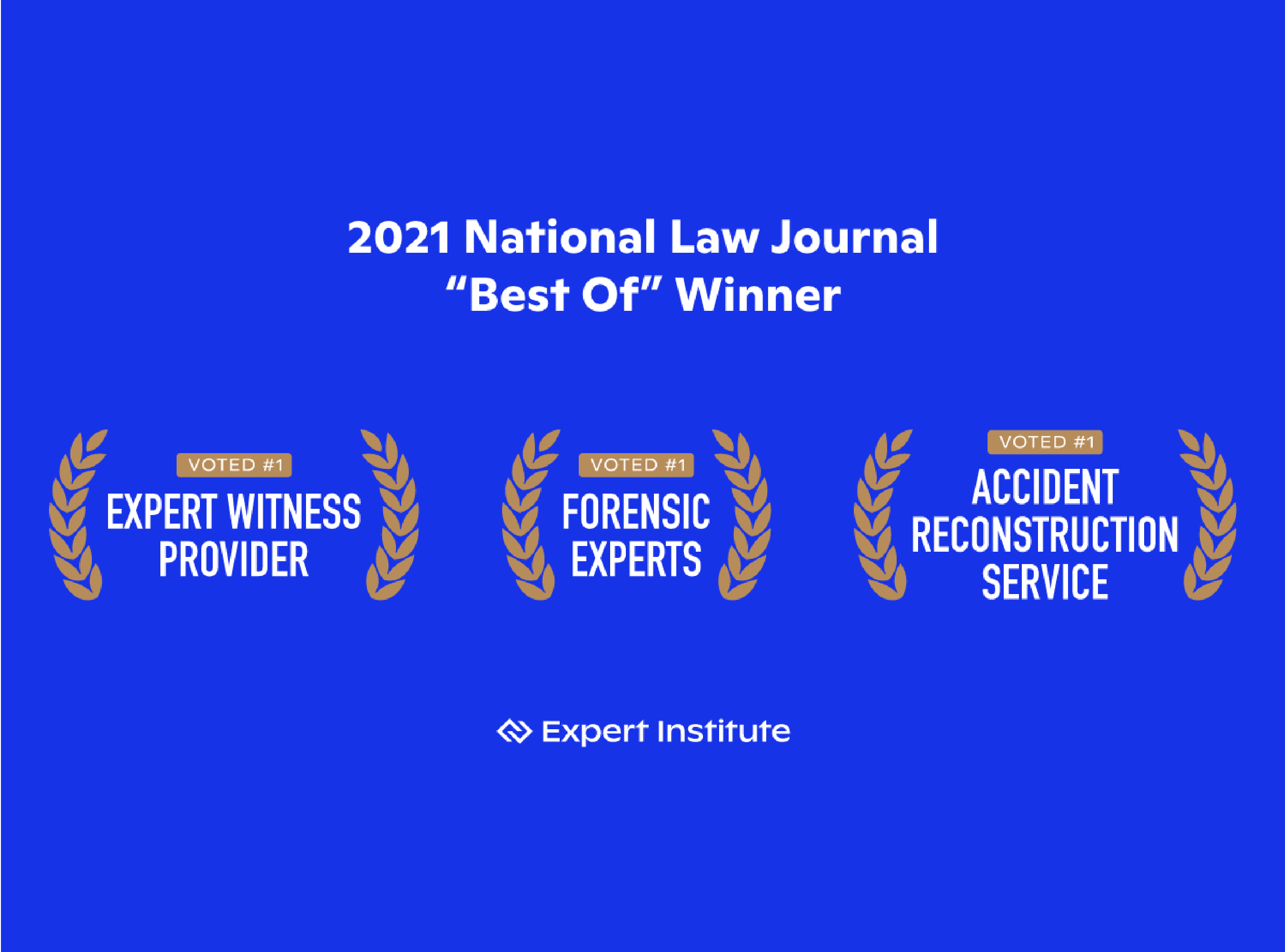 Expert Institute Sweeps 1 in 3 of National Law Journal’s Best Of 2021