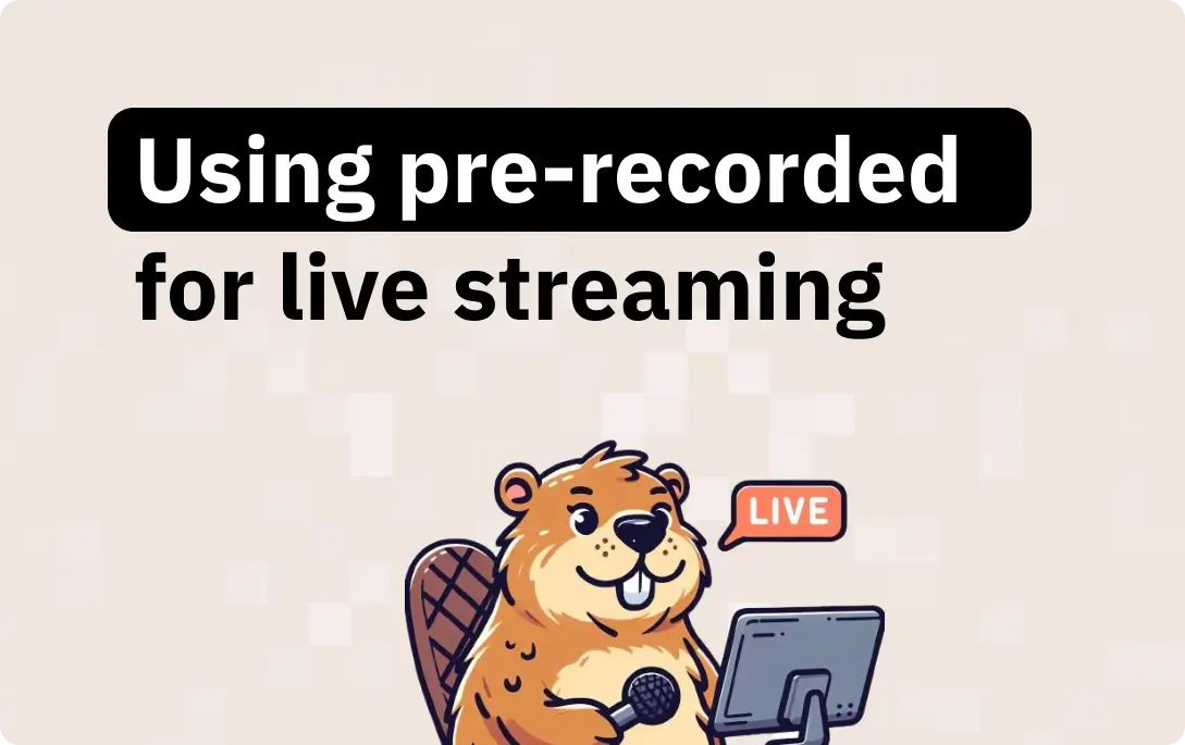 How to publish a pre-recorded video as a live stream