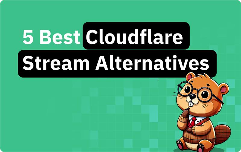 5 best Cloudflare Stream alternatives in 2026